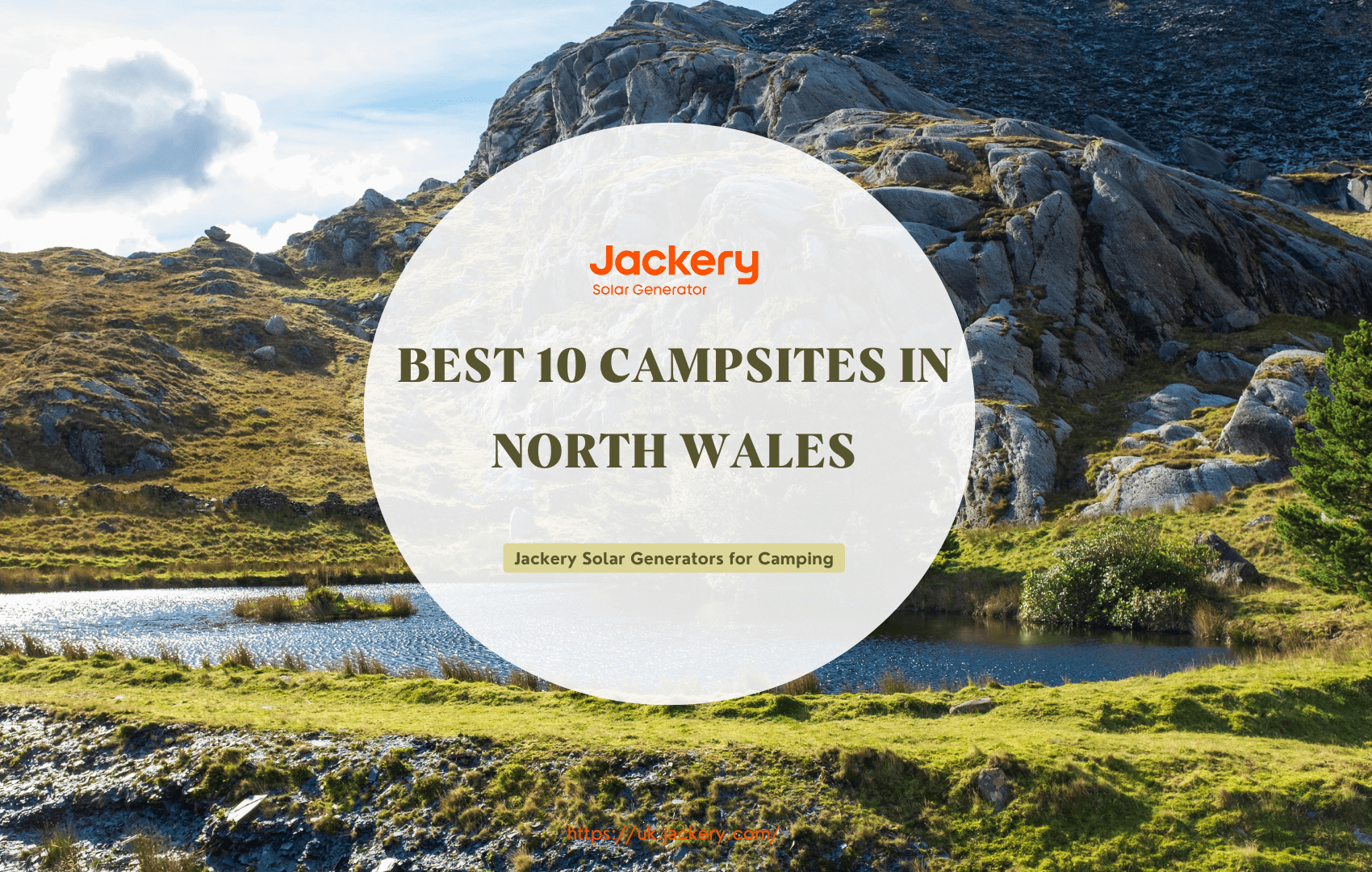 Camping in North Wales: 10 Best Campsites in North Wales