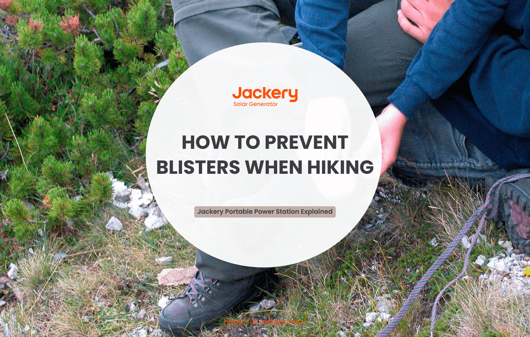 How to Prevent Blisters When Hiking?