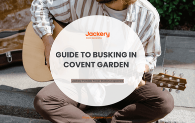 The Ultimate Guide to Busking in Covent Garden