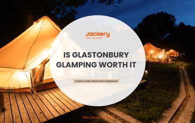 glastonbury glamping guide