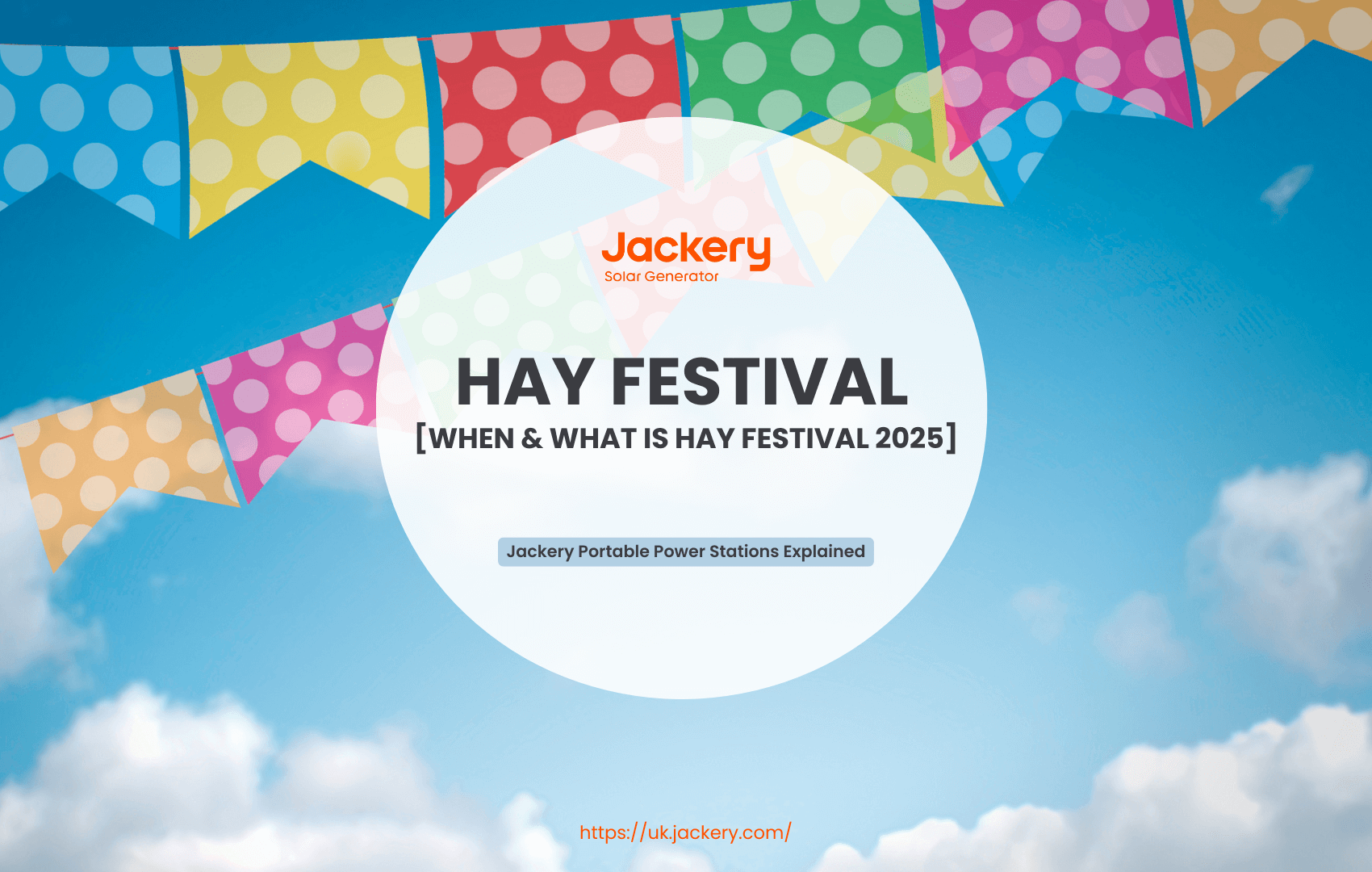 Hay Festival 2025 Guide: When & What Is Hay Festival?