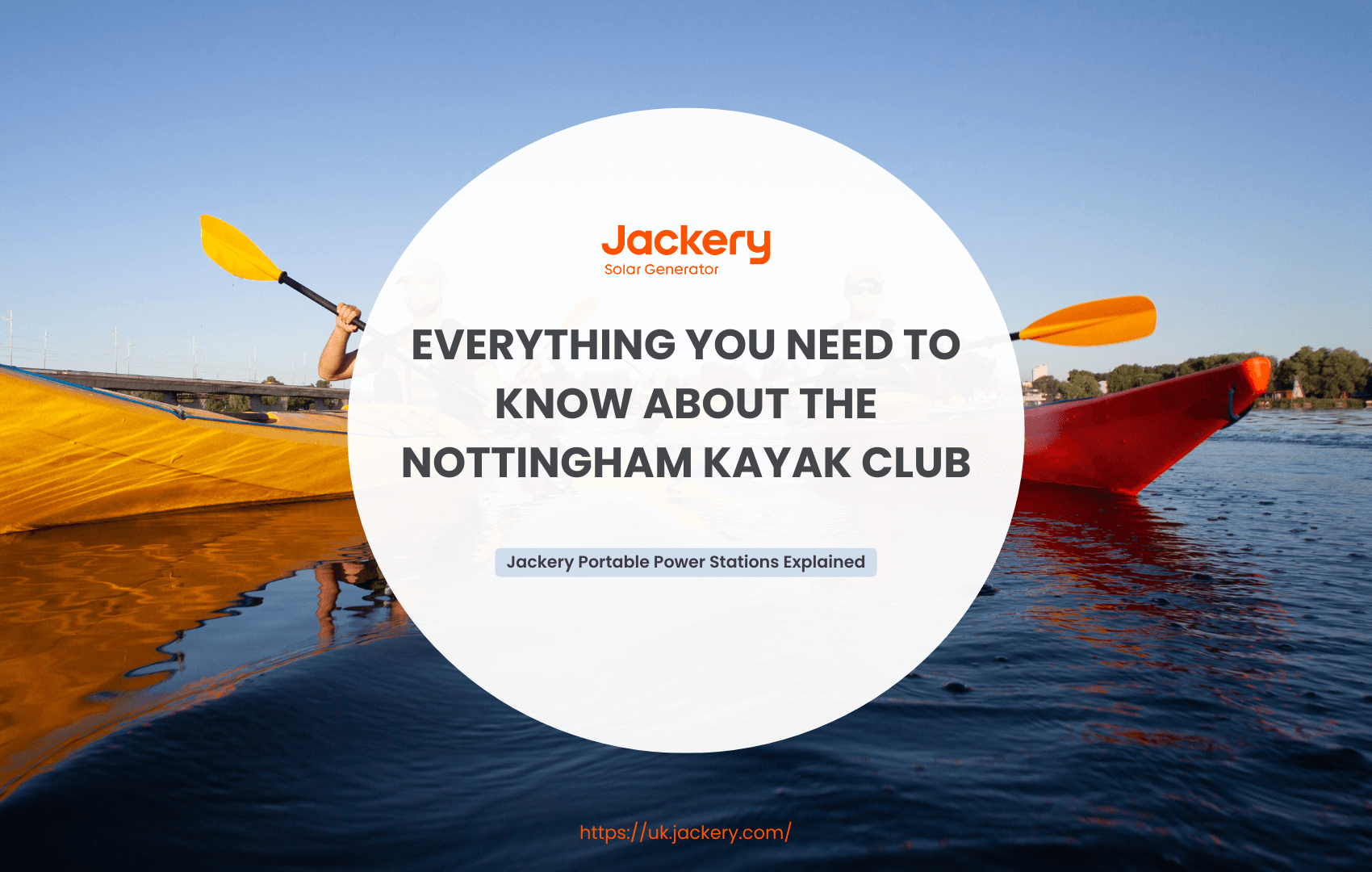 Everything You Need to Know about the Nottingham Kayak Club