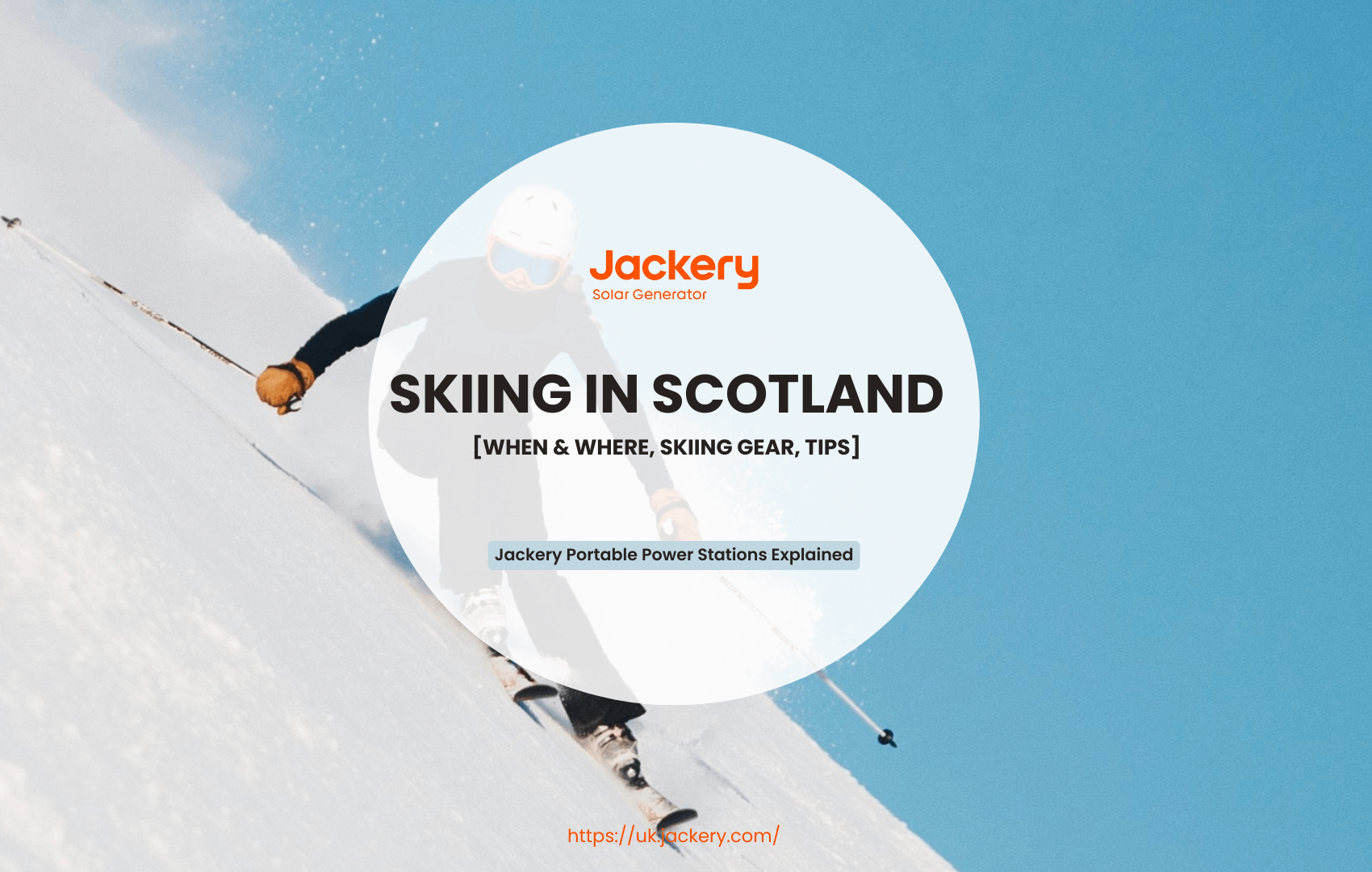 Skiing in Scotland: Essentials, Tips & Best Spots