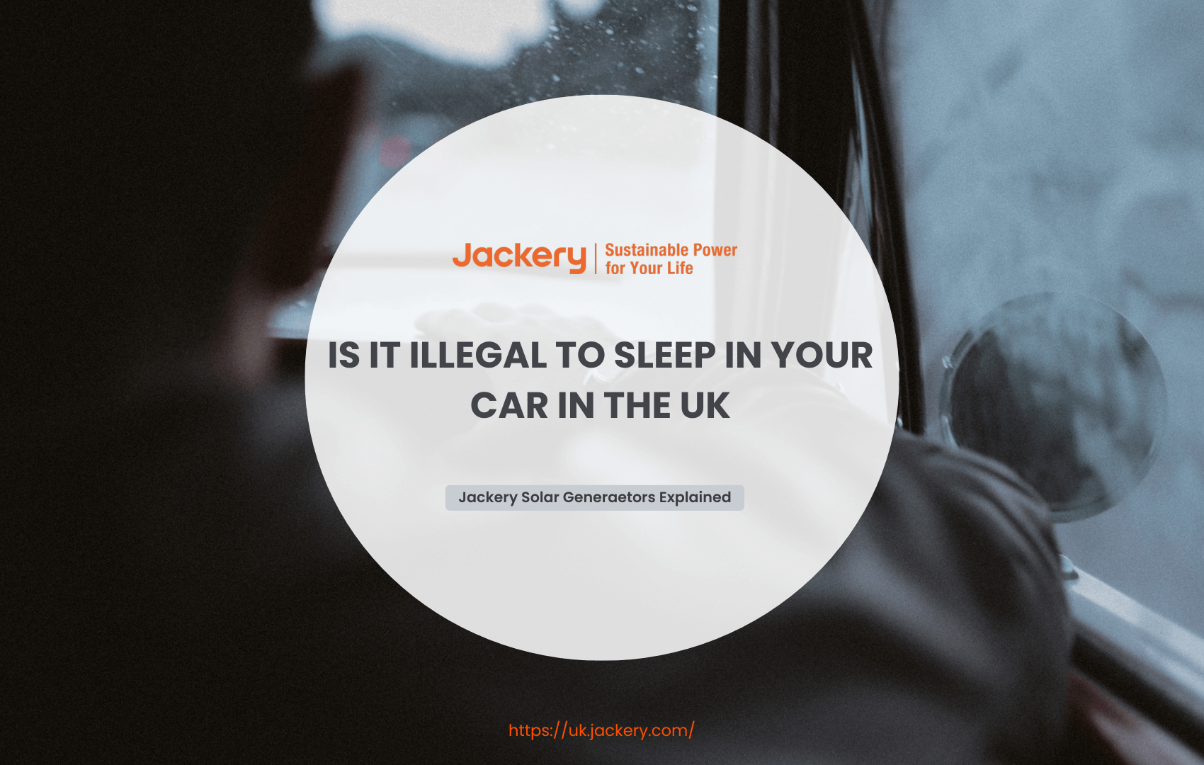 Is It Illegal to Sleep in Your Car in the UK?