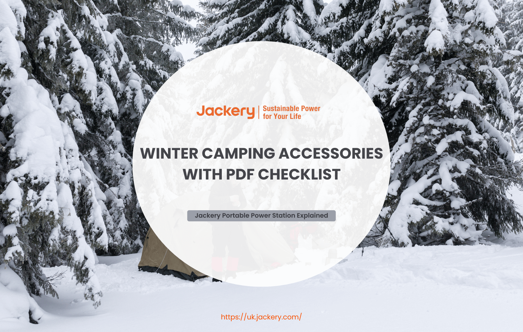 Ultimate Guide to Winter Camping Accessories with PDF Checklist